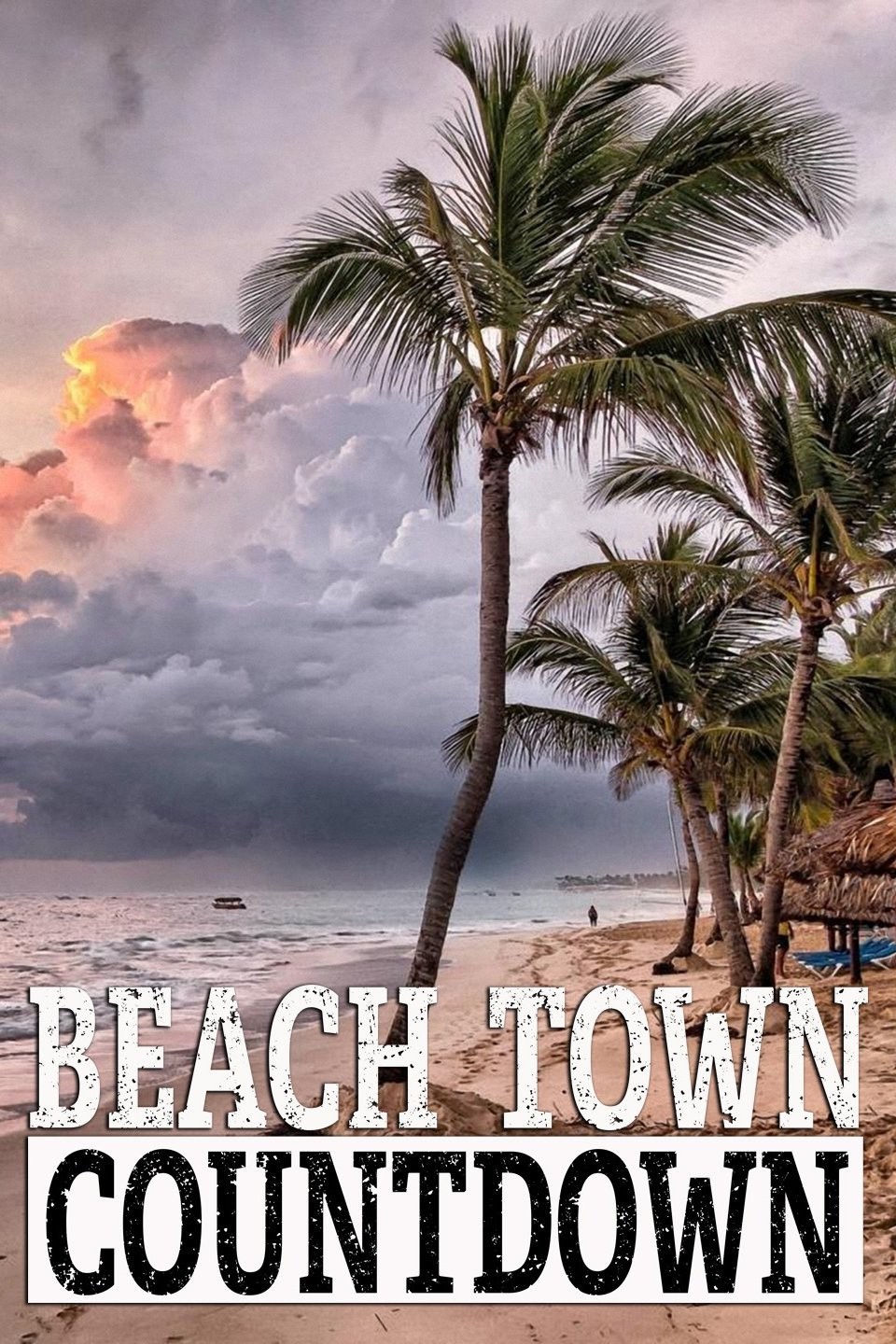 Beach Town Countdown Rotten Tomatoes