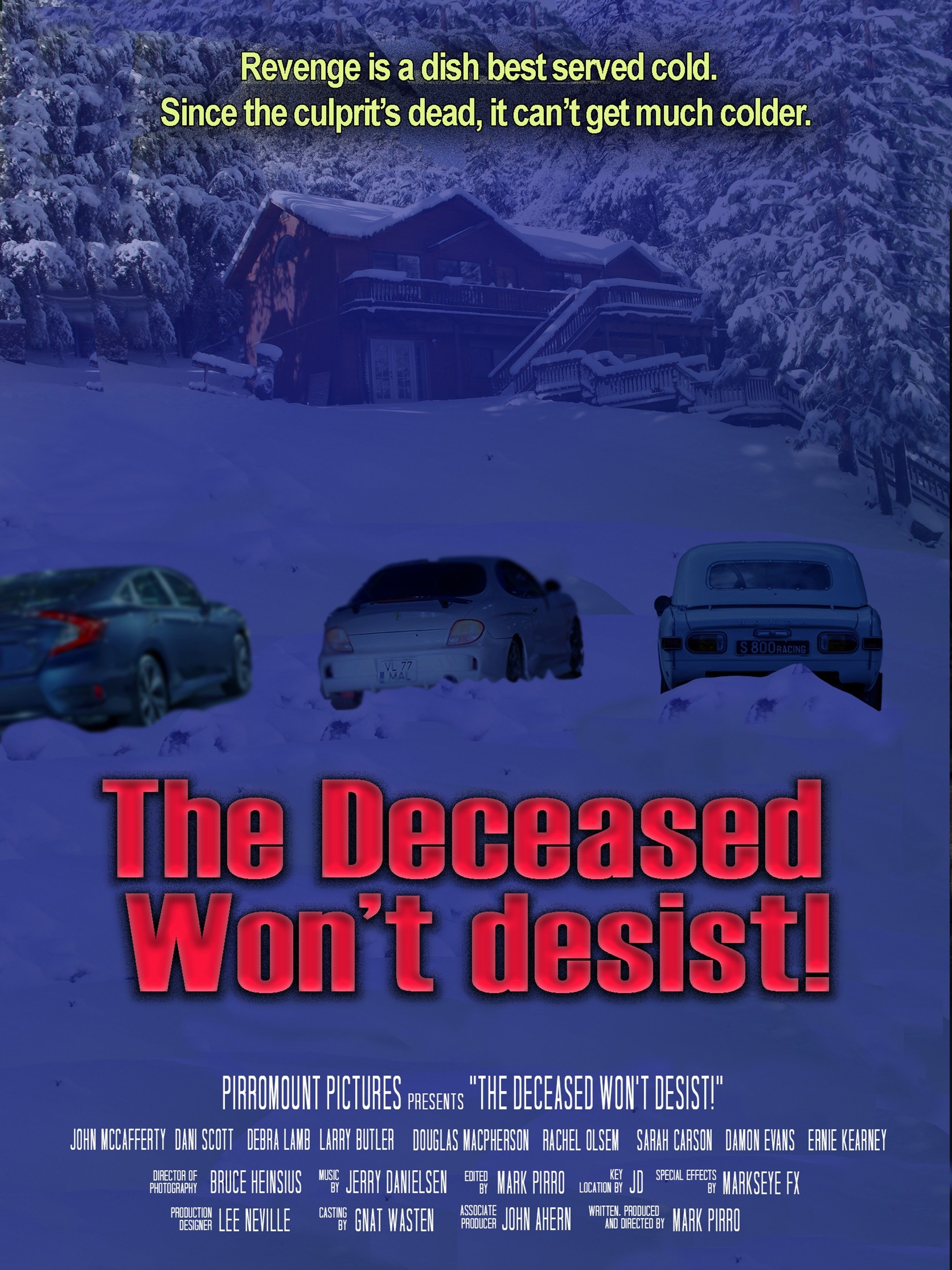 The Deceased Won T Desist Pictures Rotten Tomatoes