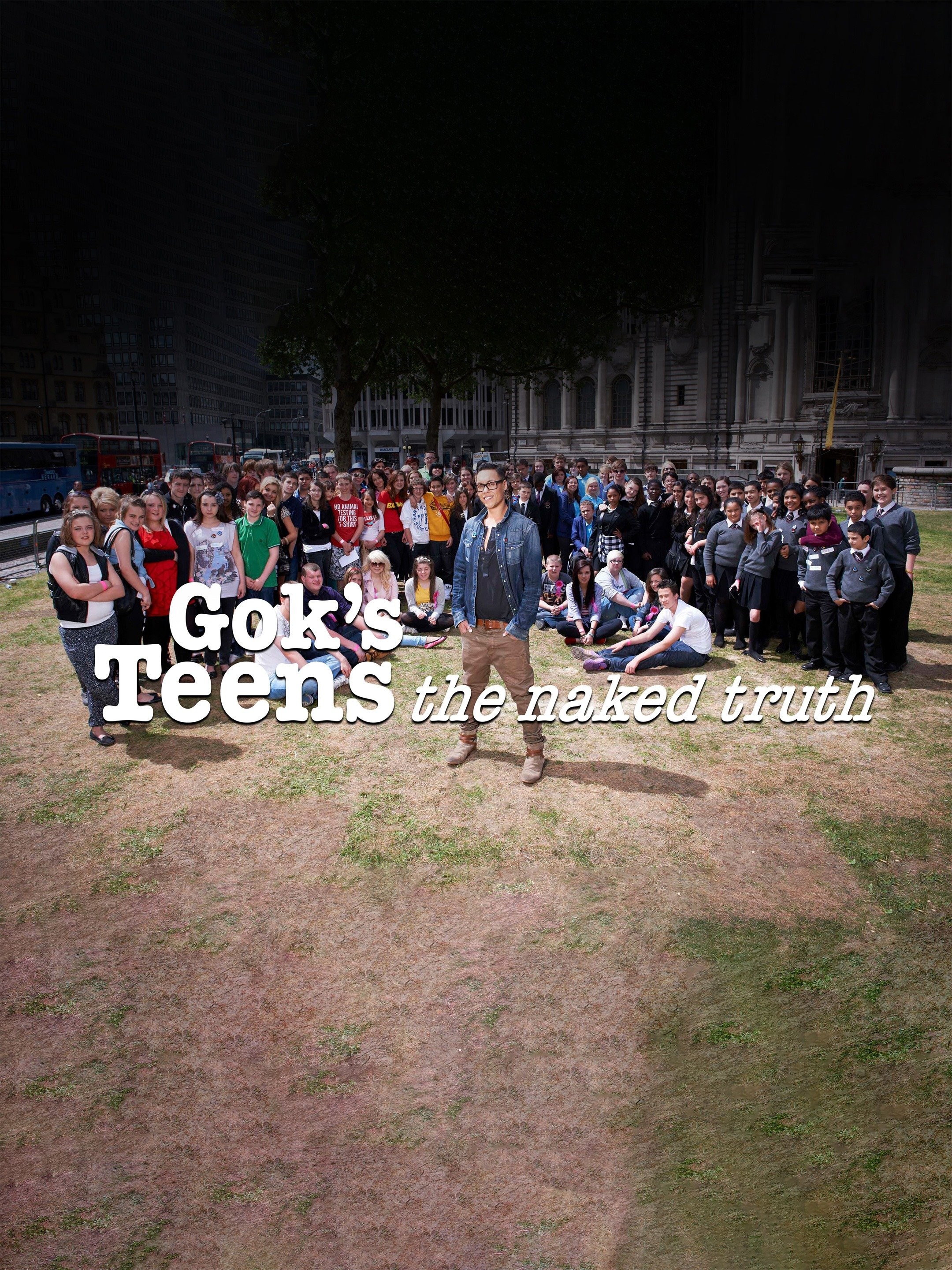 Gok S Teens The Naked Truth Rotten Tomatoes