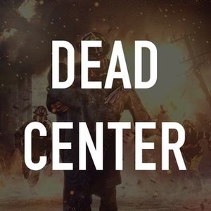 Dead Center photo 3