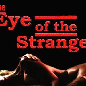 Eye of the Stranger photo 4