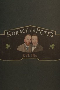 Watch trailer for Horace and Pete
