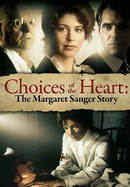 Choices of the Heart: The Margaret Sanger Story poster image