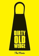 Dirty Old Wedge poster image