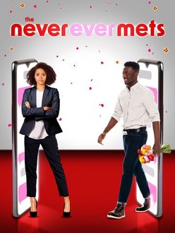 The Never Ever Mets: Season 2 | Rotten Tomatoes