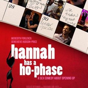 Hannah Has a Ho-Phase (2013)