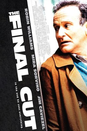 The Final Cut poster