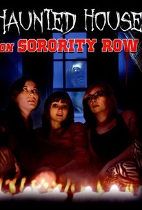 Haunted House On Sorority Row 2014 Rotten Tomatoes