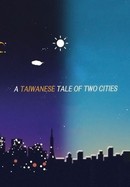 A Taiwanese Tale of Two Cities poster image