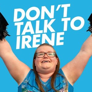 Don't Talk to Irene photo 12