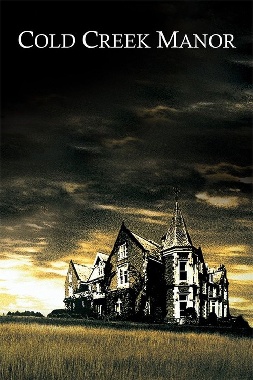 Cold Creek Manor poster