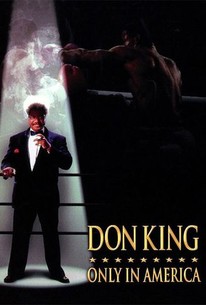 Don King: Only in America | Rotten Tomatoes
