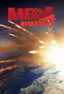 Mega Disasters: Season 1 | Rotten Tomatoes