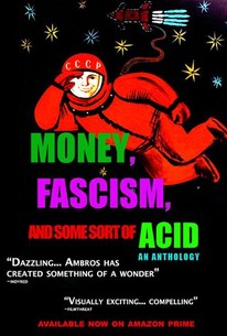 Money, Fascism, and Some Sort of Acid poster