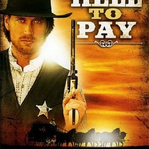 Hell To Pay (2005) photo 1