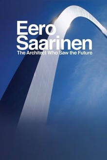 Eero Saarinen: Shaping the Future -- New York Magazine