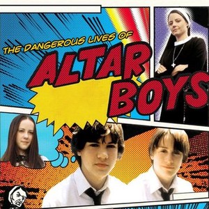 "The Dangerous Lives of Altar Boys photo 3"