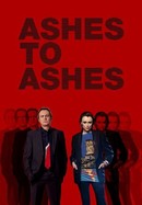 Ashes to Ashes poster image