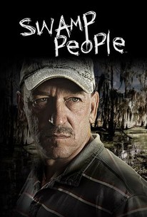 Swamp People - Rotten Tomatoes