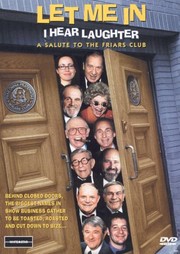 Let Me In - I Hear Laughter: A Tribute to the Friars Club