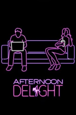 Afternoon Delight poster