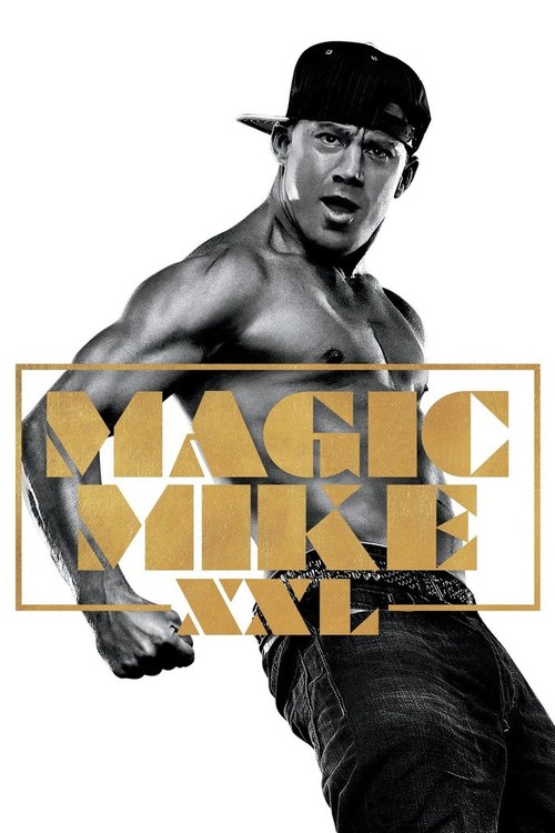 Magic Mike XXL poster