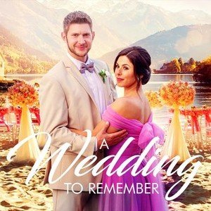 A Wedding to Remember - Rotten Tomatoes