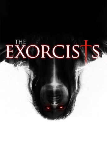 The Exorcists | Rotten Tomatoes