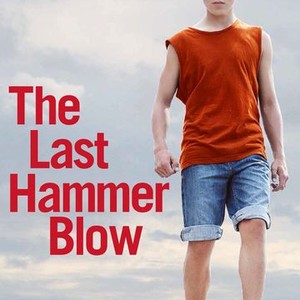 The Last Hammer Blow photo 11