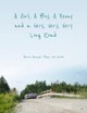 A Girl, A Boy, A Penny and a Very, Very, Very Long Road