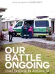 Our Battle Ongoing