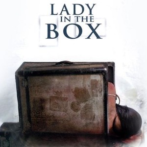 Lady in the Box - Rotten Tomatoes