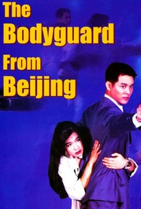 The Bodyguard From Beijing poster