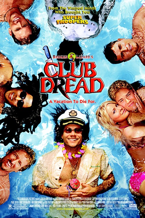 Broken Lizard's Club Dread poster