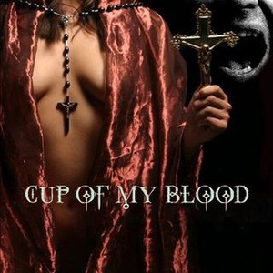 Cup of My Blood photo 3