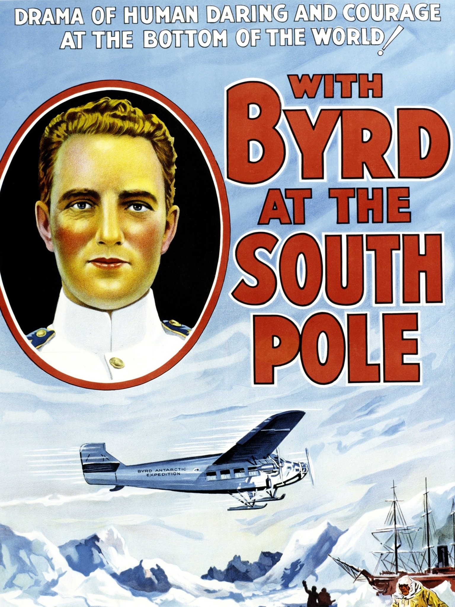 その他 With Byrd at the South Pole [DVD] With Byrd at the South Pole (1930) - IMDb