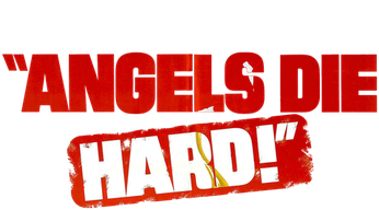 Angels Die Hard Logo