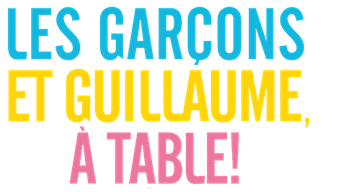 Les garçons et Guillaume, à table! Logo
