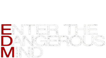 Enter the Dangerous Mind Logo