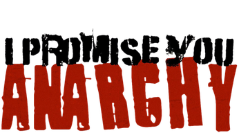 I Promise You Anarchy Logo