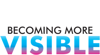 Becoming More Visible Logo