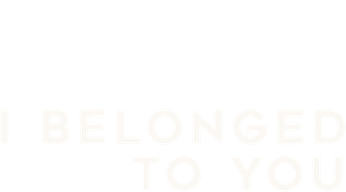I Belonged to You Logo