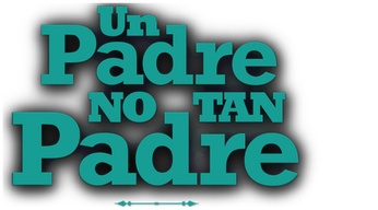 Un Padre No Tan Padre Logo