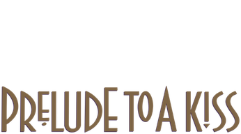 Prelude To A Kiss Logo
