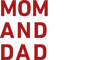 Mom and Dad (2018) Logo
