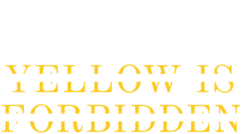 Yellow Is Forbidden Logo