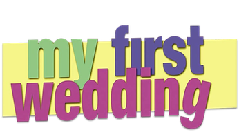 My First Wedding (2006) Logo