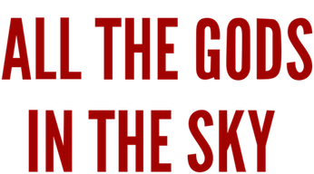 All the Gods in the Sky Logo