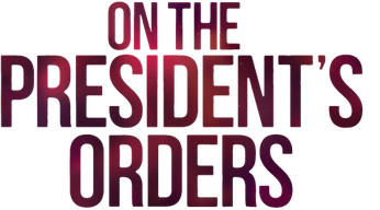 On the President's Orders Logo