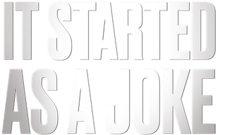 It Started as a Joke Logo